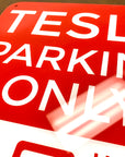 TESLA PARKING ONLY Sign