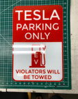 TESLA PARKING ONLY Sign